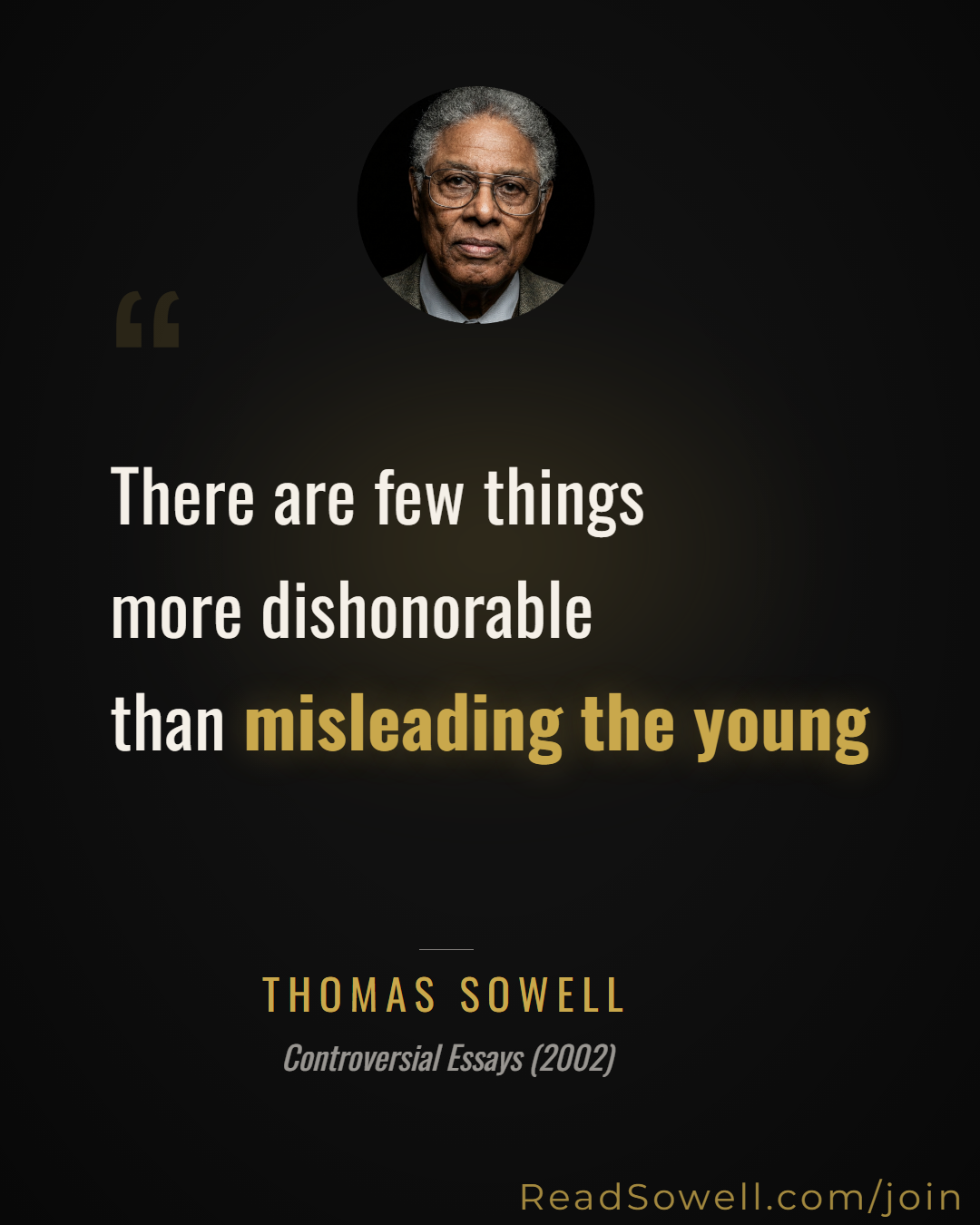 Meme: There are few things more dishonorable than misleading the y...