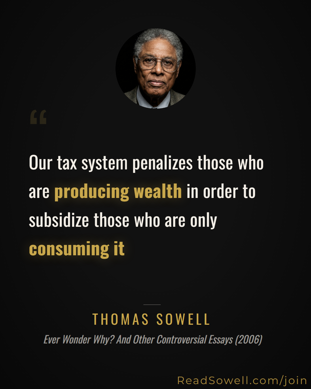 Meme: Our tax system penalizes those who are producing wealth in o...